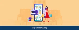 Etsy Dropshipping