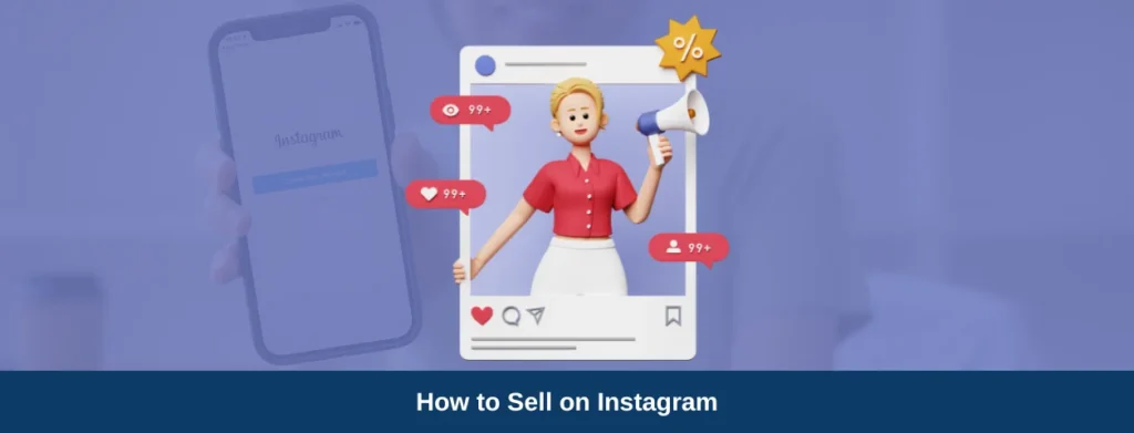How to Sell on Instagram