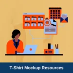 T-Shirt Mockup Resources