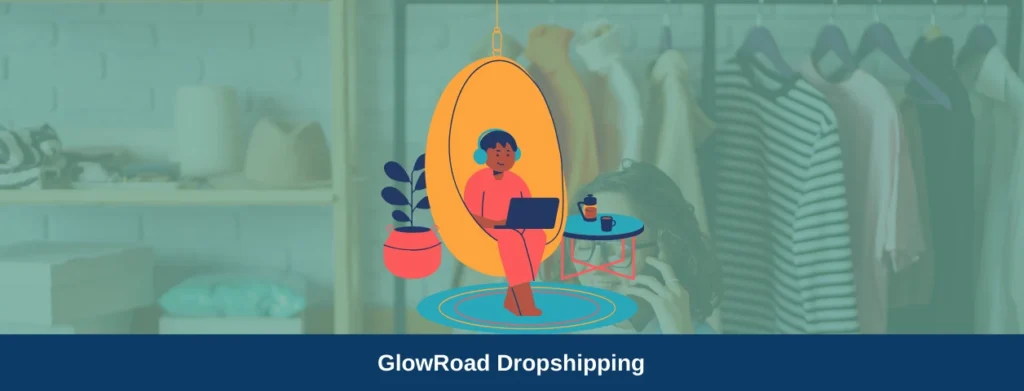 GlowRoad Dropshipping