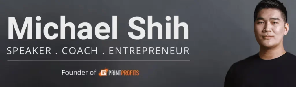 michael shih print on demand course qikink