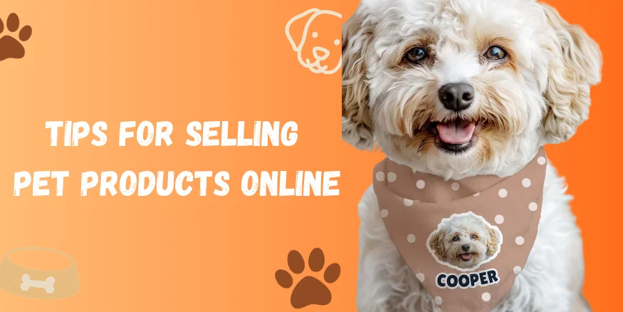 Tips for selling pet products online with Qikink