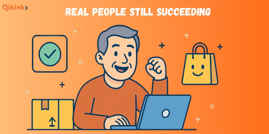 Real People Still Succeeding - Qikink