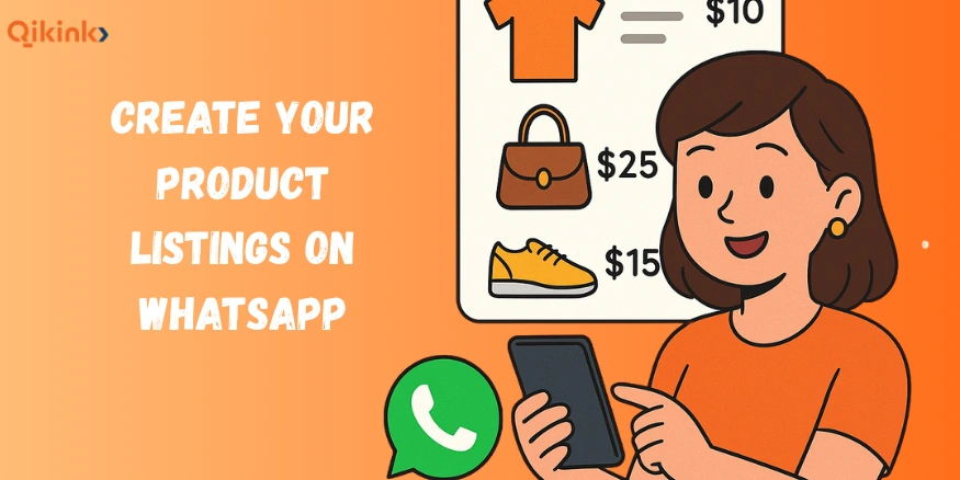 Create Your Product Listings on WhatsApp for Whatsapp Dropshipping - Qikink
