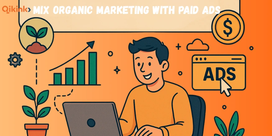 Mix Organic Marketing with Paid Ads to Beat Dropshipping Saturation - Qikink