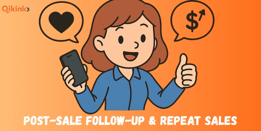 Post-Sale Follow-up & Repeat Sales for Whatsapp Dropshipping - Qikink