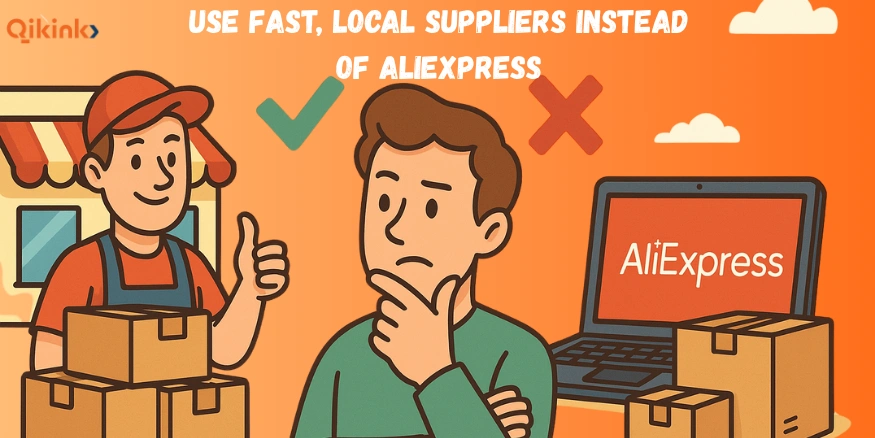 Use Fast, Local Suppliers Instead of AliExpress to Beat Dropshipping Saturation - Qikink