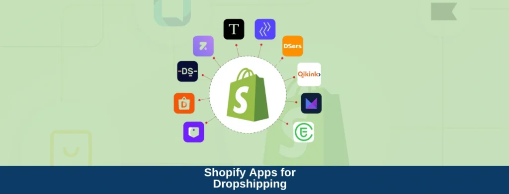 best shopify apps for dropshipping