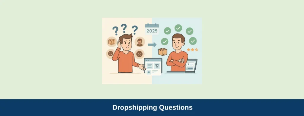 Dropshipping Questions & Challenges