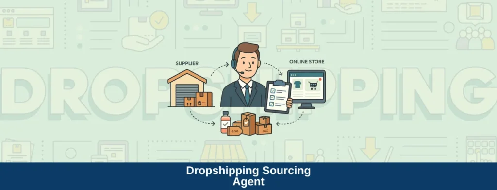 Dropshipping Sourcing Agent