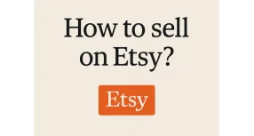 How to sell on Etsy