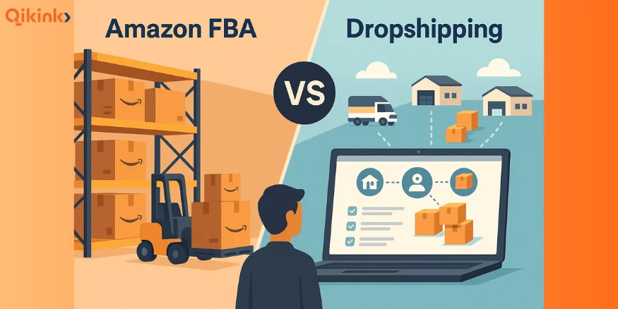 Amazon FBA vs Dropshipping-qikink
