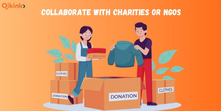 Collaborate with Charities or NGOs - Qikink