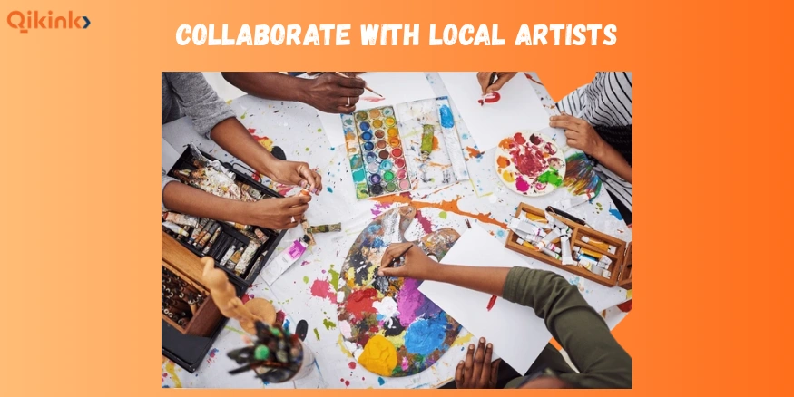 Collaborate with Local Artists for Marketing - Qikink