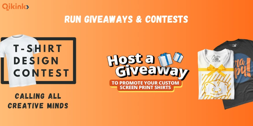 Run Giveaways & Contests for Marketing- Qikink