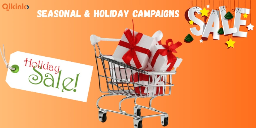 Seasonal & Holiday Campaigns - Qikink