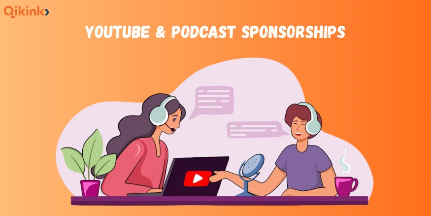 YouTube & Podcast Sponsorships for Marketing - Qikink