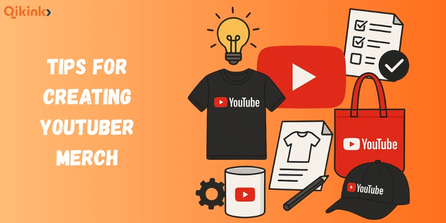 Tips for Creating YouTuber Merch - Qikink