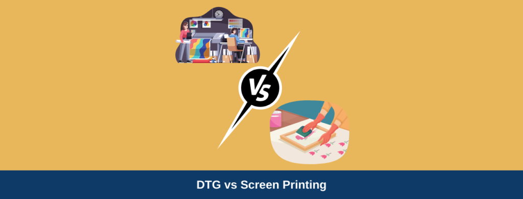 DTG vs Screen print