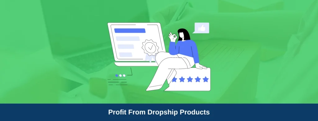 How To Profit From Most Popular Dropshipping Product