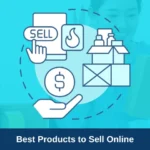 20 Best High-Demand Products To Sell Online in India (2024)