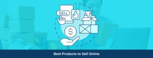 20 Best High-Demand Products To Sell Online in India (2024)