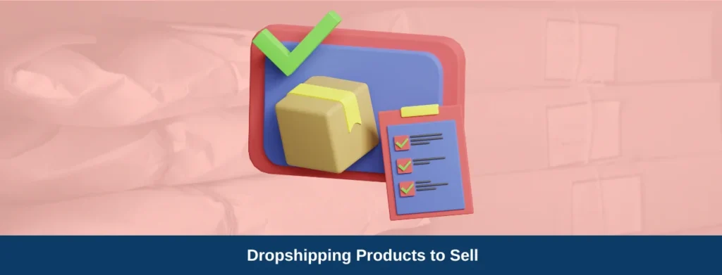 Top 10 Dropshipping Products In 2023