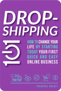 Dropshipping 101 by Frederic Gosset