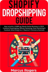 Shopify Dropshipping Guide by Marcus Rogers