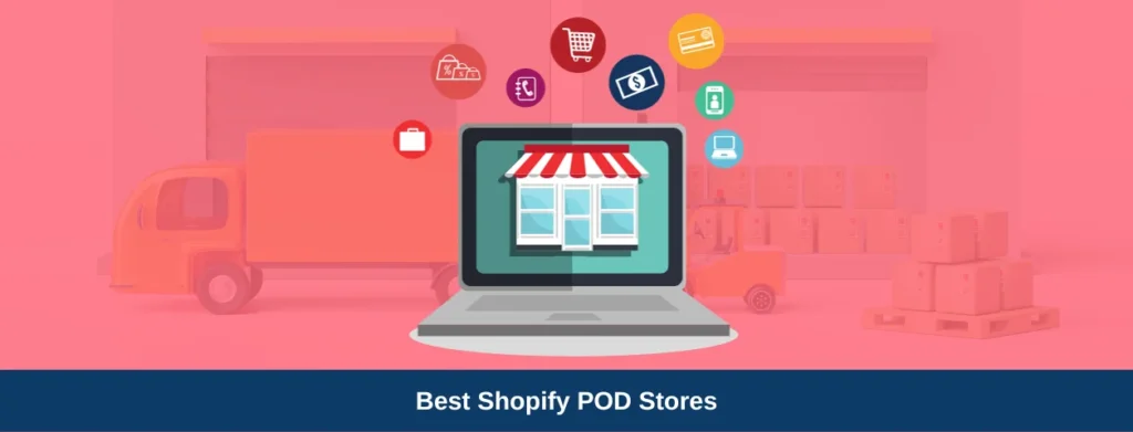 Exploring the Best Shopify Print on-Demand Stores Success Stories and Strategies