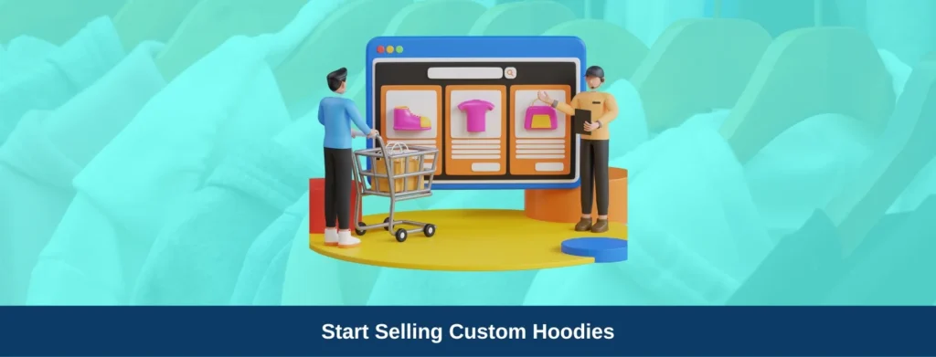 Sell Custom Hoodies A Dropshipping &Print on Demand Guide-qikink