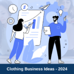 7 Most Profitable Clothing Business Ideas of 2025