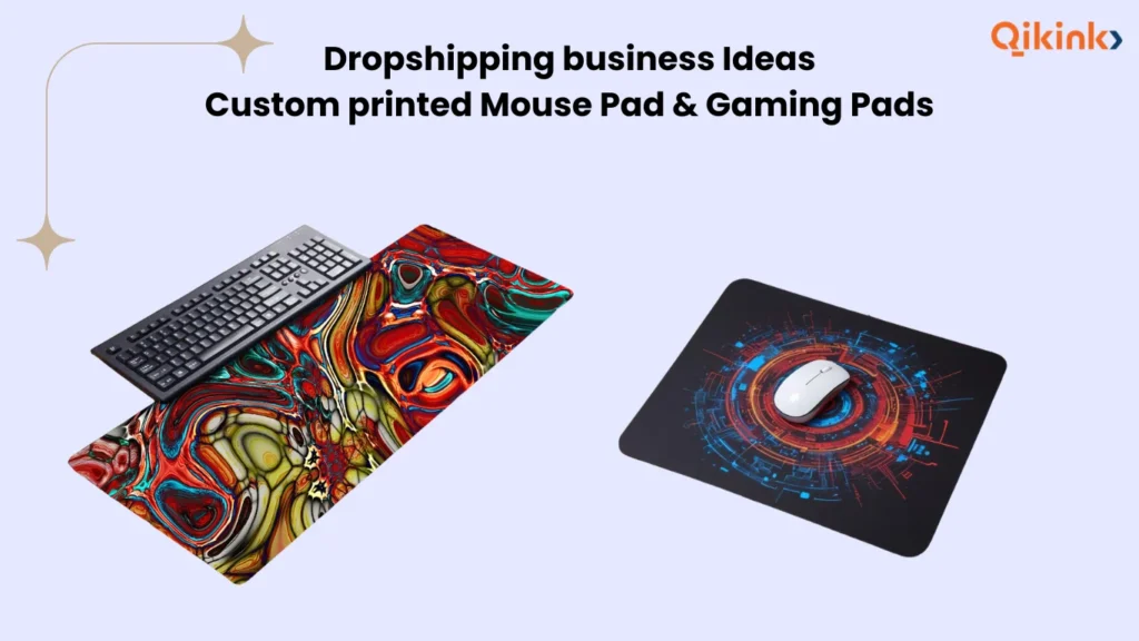 Mouse pad and gaming pad dropshipping idea