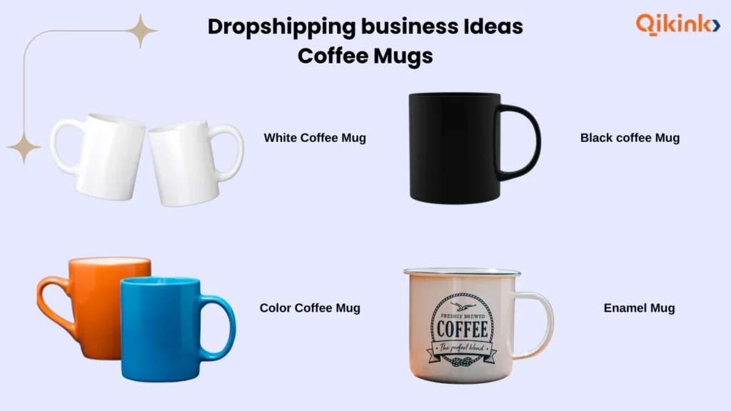 coffee mug dropshipping ideas