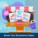 How to Increase Ecommerce Sales?