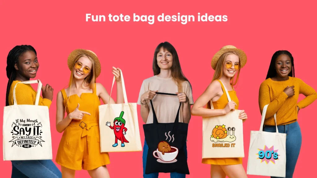 Fun tote bag design ideas