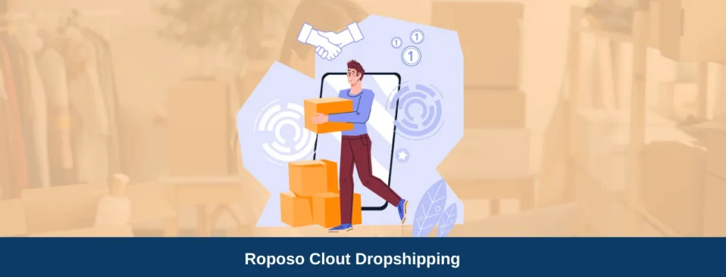 Roposo Clout Dropshipping