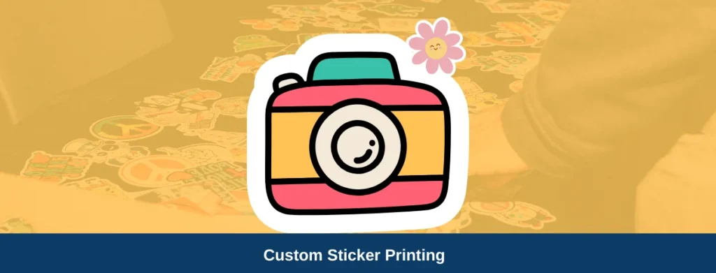 Custom Sticker Printing How to Get Stickers Printed for Your Business