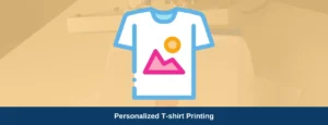 Personalized T-shirt Printing