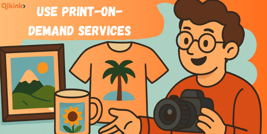 Use Print on Demand Services for selling photography prints​ online - Qikink
